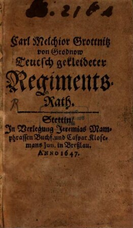 Teutsch gekleideter Regiments-Rath