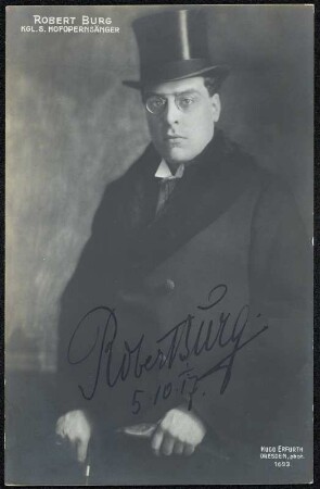 Porträt Robert Burg : Porträt Robert Burg (1890-1946; Bariton). Fotografie (Weltpostkarte mit Autogramm und Datum 5.10.17) von Hugo Erfurth. Dresden, 1916