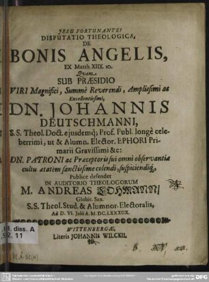 Disputatio theologica, de bonis angelis, ex Matth. XIIX. 10