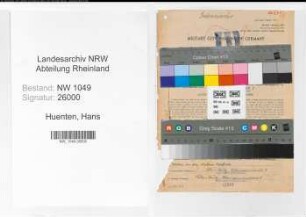 Entnazifizierung Hans Huenten , geb. 30.08.1904 (Kaufmaennischer Angestellter)