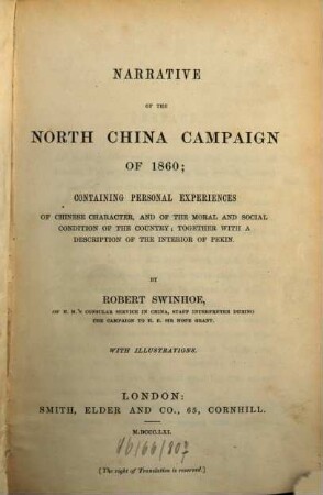 Narrative of the North China campaign of 1860; ...