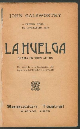 La huelga : drama en tres actos