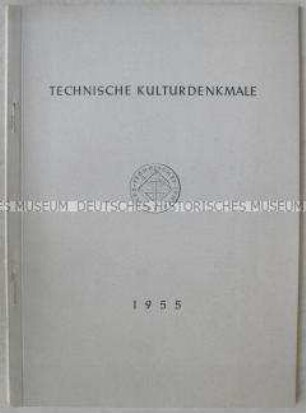 Ausstellungsführer zur Wanderausstellung "Technische Kulturdenkmale" des Instituts für Denkmalpflege in der DDR