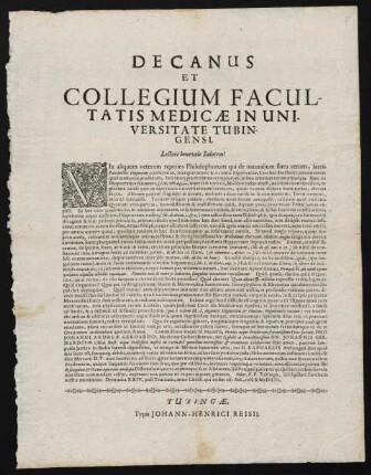 Decanus Et Collegium Facultatis Medicae In Universitate Tubingensi. Lectori benevolo Salutem!
