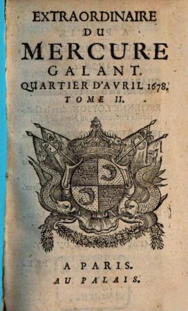 Le Mercure galant. Extraordinaire du Mercure galant. 1678,2