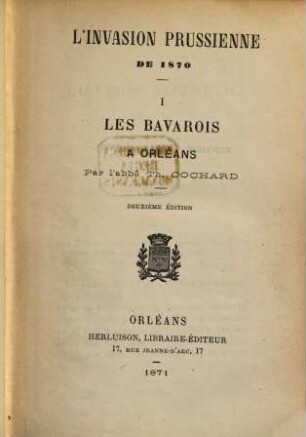 L'invasion prussienne de 1870, I