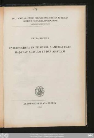 Untersuchungen zu Ǧamīl al-Mudauwars Ḥaḍārat al-islām fī Dār as-salām