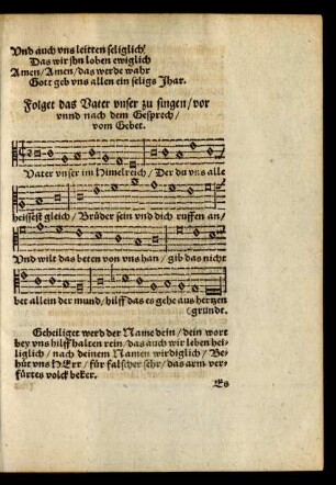 Folget das Vater unser zu singen/ vor unnd nach dem Gesprech/ vom Gebet.