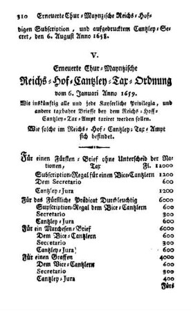V. Erneuerte Chur-Mayntzische Reichs-Hof-Cantzley-Tax-Ordnung vom 6. Januari Anno 1659.