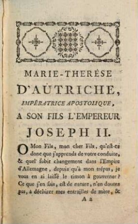 Marie-Therese D'Autriche, Impératrice Apostolique, A Son Fils L'Empereur Joseph II.