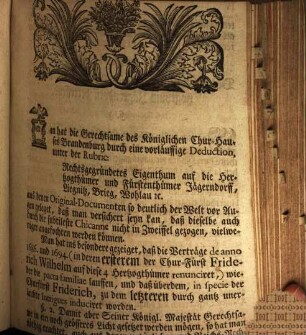 Nähere Ausführung Des in denen natürlichen und Reichs-Rechten gegründeten Eigenthums Des Königl. Chur-Hauses Preussen und Brandenburg auf die Schlesische Herzogthümer Jägerndorff, Liegnitz, Brieg, Wohlau, [et]c. und zugehörige Herrschafften