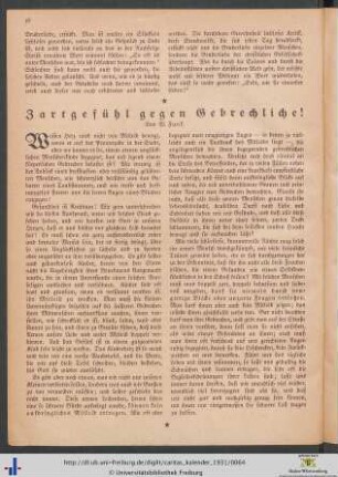 Zartgefühl gegen Gebrechliche!