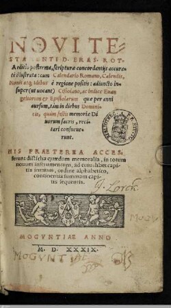 Novi Testamenti D. Eras. Rot. Aeditio postrema : scripturae concordantijs accurate illustrata: cum calendario Romano, Calendis, Nonis atq[ue] Idibus e regione positis ...