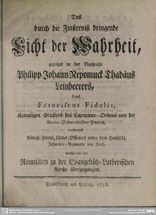 Das durch die Finsterniß dringende Licht der Wahrheit