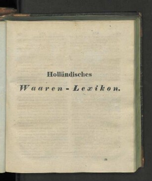 Holländisches Waaren-Lexikon.