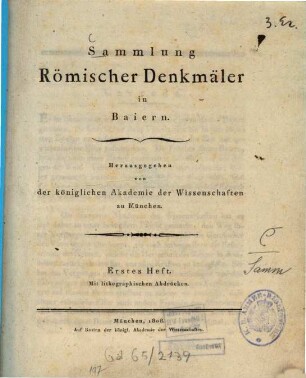 Sammlung römischer Denkmäler in Baiern. 1