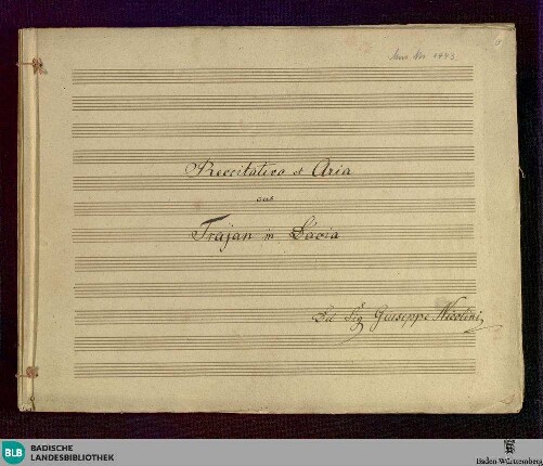 Traiano in Dacia. Excerpts - Don Mus.Ms. 1443 : S, vl, orch
