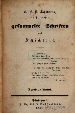 C. F. D. Schubart's gesammelte Schriften und Schicksale. 2, Schicksale, Bd. 2