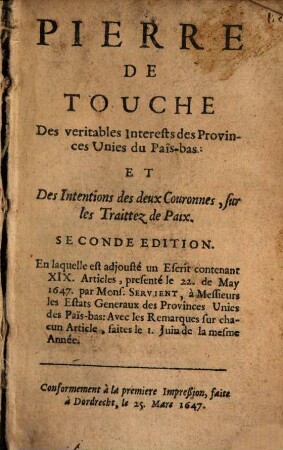 Pierre de Touche des veritables Interestes des Provinces Unies du Pais-bas
