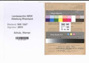 Entnazifizierung Werner Schulz , geb. 06.08.1906 (Bankbeamter)