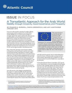 A Transatlantic approach for the Arab world : stability through inclusivity, good governance, and prosperity