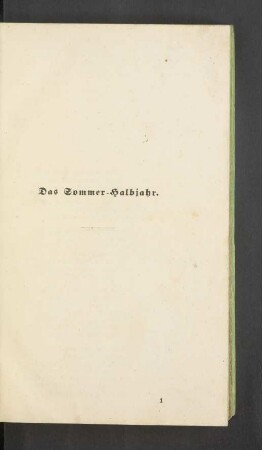Das Sommer-Halbjahr.