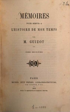 Mémoires pour servir à l'histoire de mon temps, 2