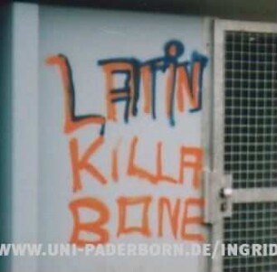 LATiN KiLLA BONE