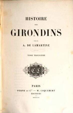 Histoire des Girondins. 3