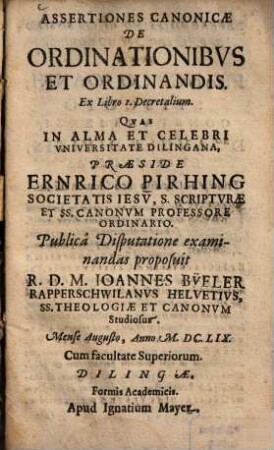 Assertiones canonicae de ordinationibus et ordinandis : ex libro I. decretalium