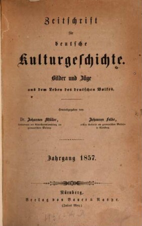 Zeitschrift für deutsche Kulturgeschichte. 2, 2. 1857