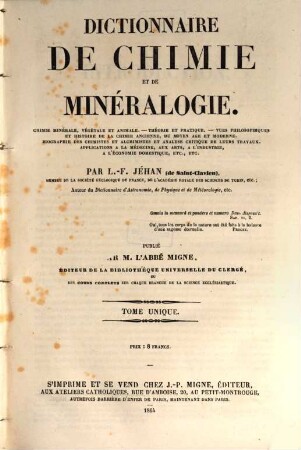 Encyclopédie théologique : ou première série de dictionnaires sur toutes les parties de la science religieuse, offrant en français la plus claire, la plus facile, la plus commode, la plus variée et la plus complète des théologies, 46. Dictionnaire de chimie et de minéralogie