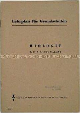 Lehrplan für Grundschulen der DDR für das Fach Biologie