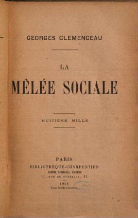 La mêlée sociale