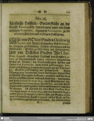 No. 28. Fürstliche Holstein-Gottorffische an die Gräffl. Rantzauische Unterthanen, unter allerhand nichtigen Praetexten, ergangene Intimation zu der wiederrechtlichen und nichtigen Huldigung