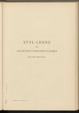 Styl-Lehre der architektonischen Formen der Renaissance.