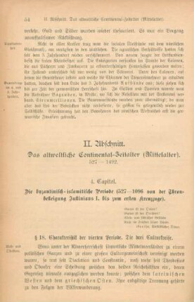 II. Abschnitt. Das altweltliche Continental-Zeitalter (Mittelalter)