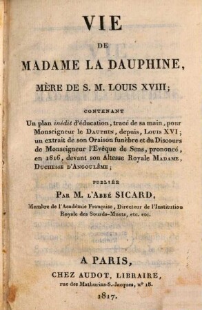 Vie de Madame la Dauphine, mère de S. M. Louis XVIII.