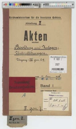 Besoldung und Zulagen; Unterstützungen