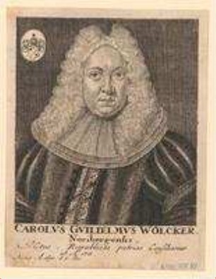 Carl Wilhelm Wölcker, Nürnberger, Ratskonsulent; geb. 11. Dezember 1690