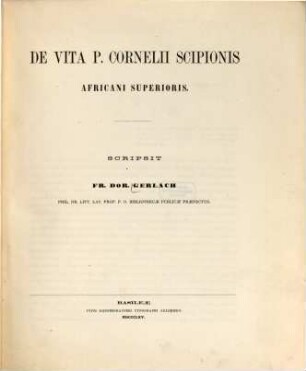 De Vita P. Cornelii Scipionis Africani Superioris
