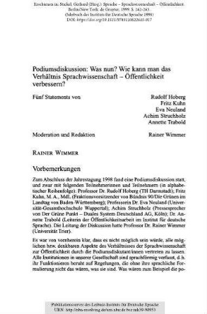Podiumsdiskussion: Was nun? Wie kann man das Verhältnis Sprachwissenschaft - Öffentlichkeit verbessern? Vorbemerkungen