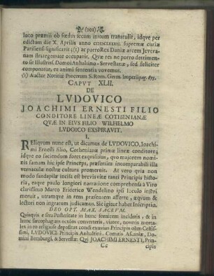 Caput XLII. De Ludovico Joachimi Ernesti Filio Conditore Lineae Gothenianae Quae In Eius Filio Wilhelmo Ludoico Exspiravit