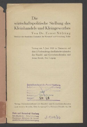 Die wirtschaftspolitische Stellung des Kleinhandels und Kleingewerbes