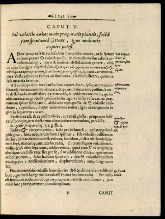 Caput V. Sal volatile ex hoc modo praeparatis plantis, facta iam spontanea *tione, igne mediante acquiri potest.