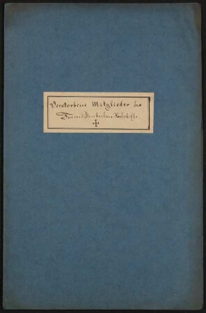 Liste der verstorbenen Mitglieder des Freien Deutschen Hochstifts aus den Jahren 1865-1874