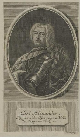 Bildnis von Carl Alexander, Herzog zu Württemberg und Teck