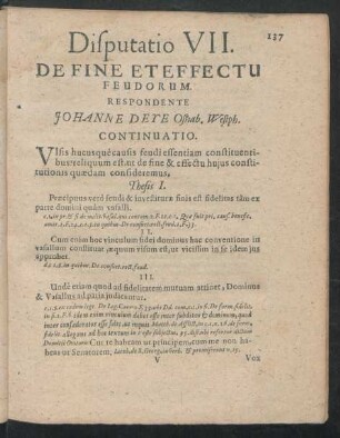 Disputatio VII. De Fine Et Effectu Feudorum. Respondente Johanne Deye Osnab. Westph.