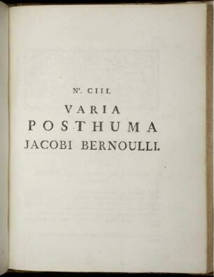 Varia Posthuma Jacobi Bernoulli.