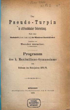 Der Pseudo-Turpin in altfranzösischer Übersetzung : nach einer Handschrift (Cod. Gall. 52) der Münchener Staatsbibliothek